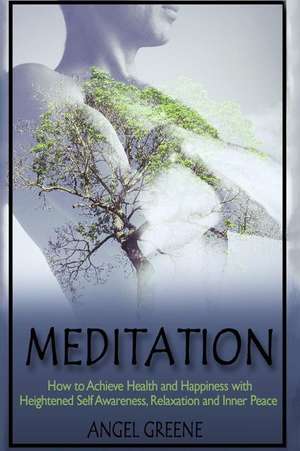 Meditation de Angel Greene