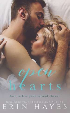 Open Hearts de Erin Hayes