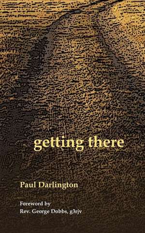 Getting There de Paul Darlington