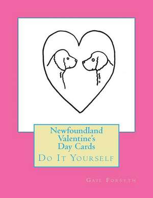 Newfoundland Valentine's Day Cards de Gail Forsyth