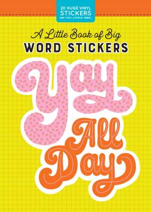 A Little Book of Big Word Stickers de Pipsticks(R)+Workman(R)