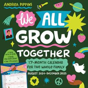 We All Grow Together Wall Calendar 2025 de Workman Calendars