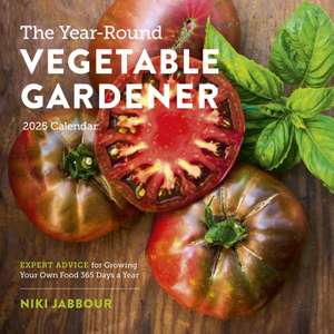 The Year-Round Vegetable Gardener Wall Calendar 2025 de Niki Jabbour