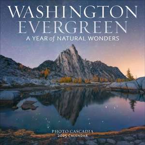 Washington Evergreen Wall Calendar 2025 de Photo Cascadia