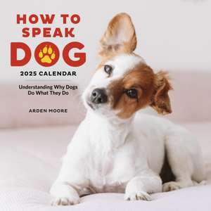 How to Speak Dog Wall Calendar 2025 de Workman Calendars