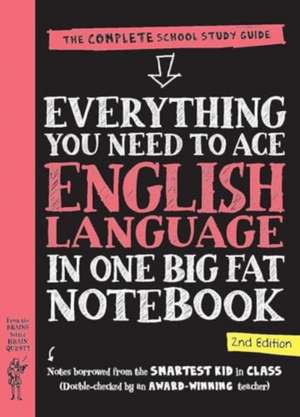 Everything You Need to Ace English Language in One Big Fat Notebook, 2nd Edition (UK Edition) de Workman Publishing