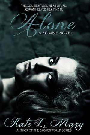 Alone de Kate L. Mary