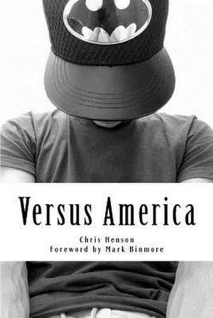 Versus America de Chris Henson