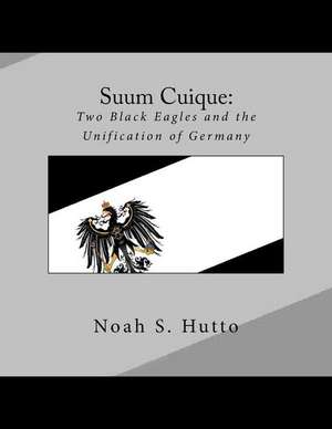 Suum Cuique de Noah S. Hutto