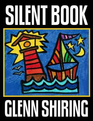 Silent Book de Glenn Shiring