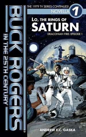 Buck Rogers in the 25th Century de Andrew E. C. Gaska