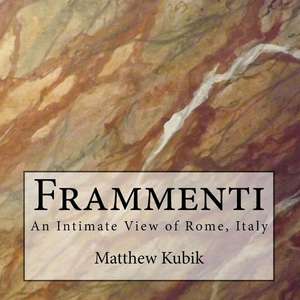 Frammenti de Matthew Kubik