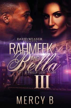 Rahmeek and Bella III de Mercy B