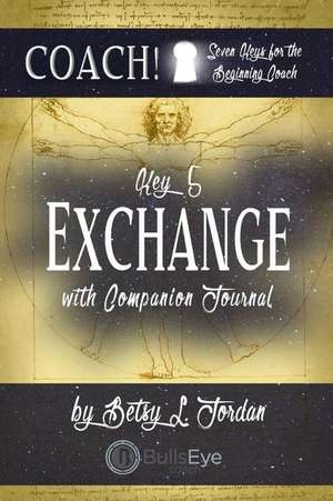 Exchange. de Betsy L. Jordan