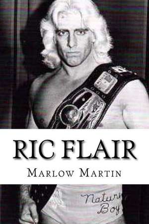 Ric Flair de Marlow J. Martin