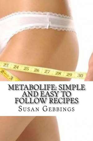 Metabolife de Susan Gebbings