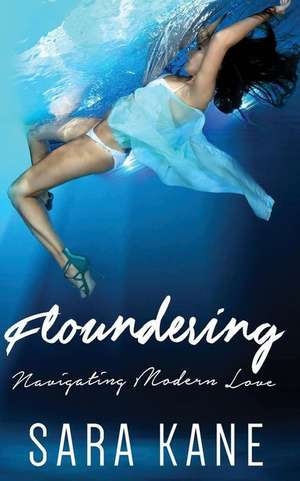 Floundering de Sara Kane