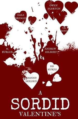 A Sordid Valentine's de Andrew Hilbert