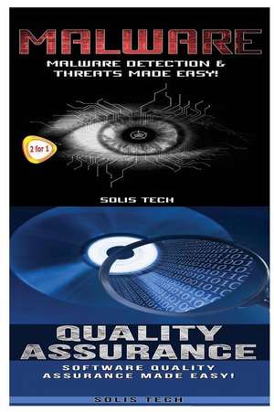 Malware & Quality Assurance de Solis Tech