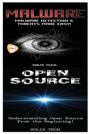 Malware & Open Source de Solis Tech