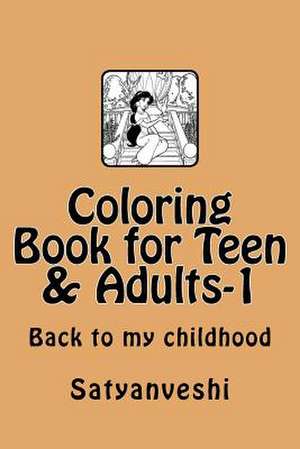 Coloring Book for Teen & Adults-1 de Satyanveshi