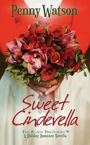 Sweet Cinderella de Penny Watson