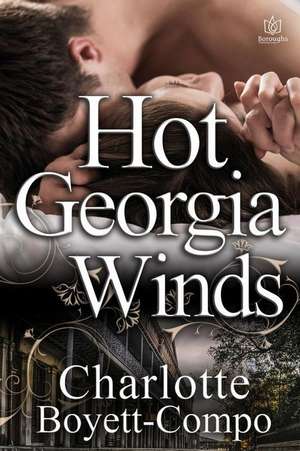 Hot Georgia Winds de Charlotte Boyett-Compo