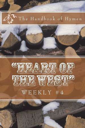 Heart of the West Weekly #4 de O. Henry