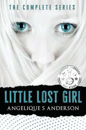 Little Lost Girl de Angelique S. Anderson