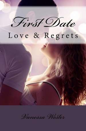 First Date de Vanessa Wester