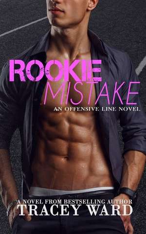 Rookie Mistake de Tracey Ward