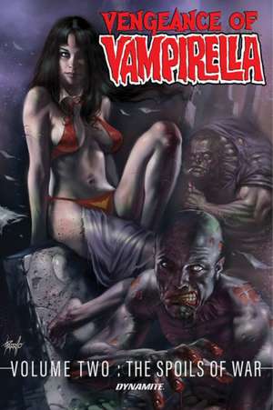 Vengeance of Vampirella Vol. 2: The Spoils of War de Tom Sniegoski