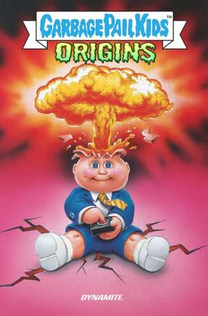 Garbage Pail Kids: Origins de Adam F Goldberg