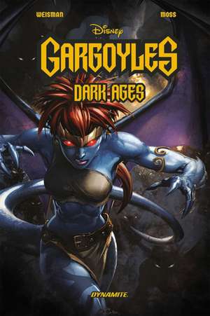 Gargoyles: Dark Ages de Greg Weisman