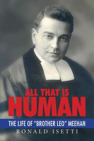 All That Is Human de Ronald Isetti