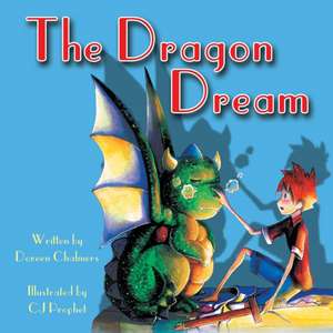 The Dragon Dream de Doreen Chalmers