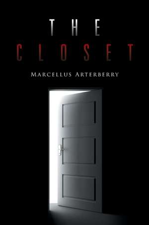 The Closet de Marcellus Arterberry