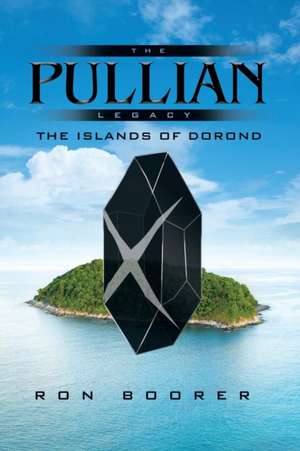 The Pullian Legacy de Ron Boorer