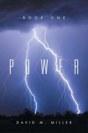 Power de David M. Miller