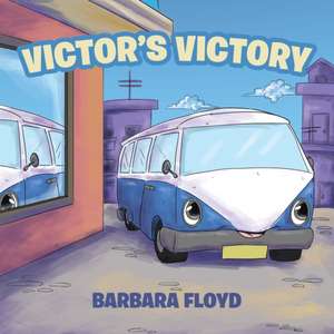 Victor's Victory de Floyd, Barbara