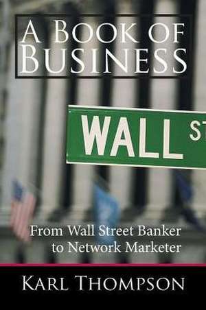 A Book of Business de Karl Thompson