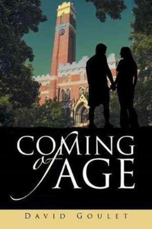 Coming of Age de David Goulet