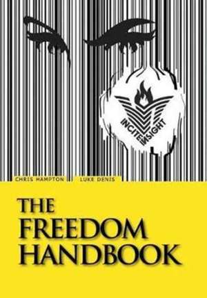 The Freedom Handbook de Luke Denis