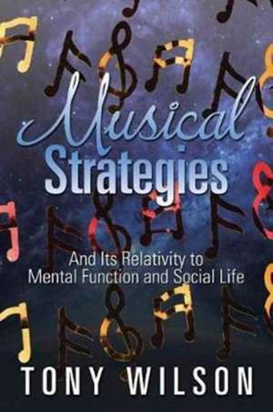 Musical Strategies de Tony Wilson