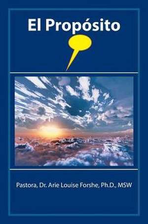 El Propósito de Ph. D MSW Forshe