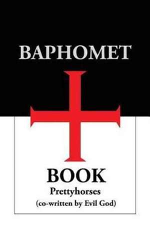 Baphomet Book de Prettyhorses