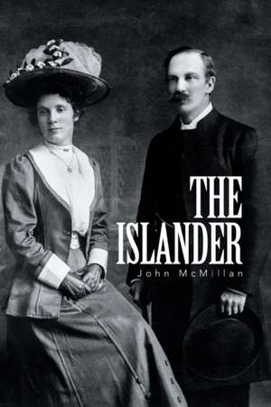 THE ISLANDER de John McMillan
