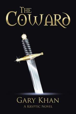 The Coward de Gary Khan