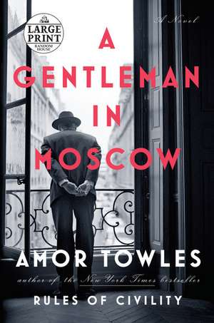 A Gentleman in Moscow de Amor Towles