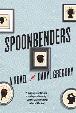 Spoonbenders de Daryl Gregory